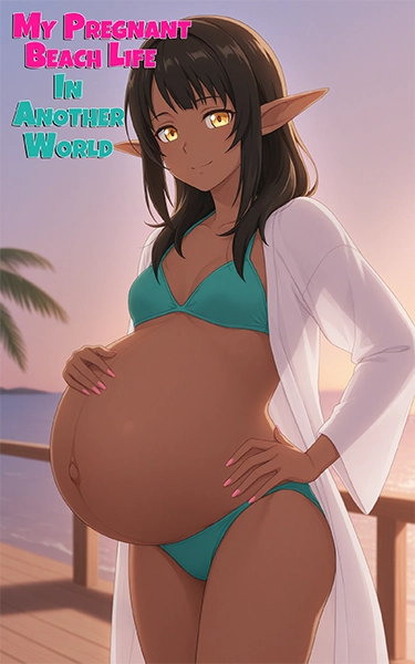 Saralyn dark elf beach life isekai romance fantasy light novel cover featuring pregnant elf on tropical beach